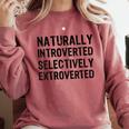 Naturally Introverted Selectively ExtrovertedIntrovert Joke Comfort Colors Sweatshirt Crimson