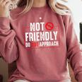 Not Friendly Do Not Approach Witty Introvert Tee Comfort Colors Sweatshirt Crimson Not Friendly Do Not Approach Witty Introvert Tee Comfort Colors Sweatshirt Crimson