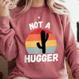 Not A Hugger Cactus Introvert Antisocial Comfort Colors Sweatshirt Crimson Not A Hugger Cactus Introvert Antisocial Comfort Colors Sweatshirt Crimson