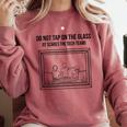 Do Not Tap On The Glass Sound Booth Introvert Comfort Colors Sweatshirt Crimson Do Not Tap On The Glass Sound Booth Introvert Comfort Colors Sweatshirt Crimson