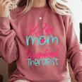 Occupational Therapist OT Therapy Mom Wife Graduation Comfort Colors Sweatshirt Crimson