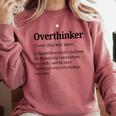 Overthinker Definition Anxiety Introvert Personality Comfort Colors Sweatshirt Crimson
