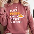 I Like Pasta And Maybe 3 People Introvert Foodie Premium Comfort Colors Sweatshirt Crimson I Like Pasta And Maybe 3 People Introvert Foodie Premium Comfort Colors Sweatshirt Crimson