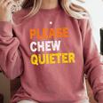 Please Chew Quieter Introvert Silence Lover Quote Comfort Colors Sweatshirt Crimson Please Chew Quieter Introvert Silence Lover Quote Comfort Colors Sweatshirt Crimson