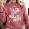 PLEASE DON’T MAKE ME DO STUFF Lazy Teenager Graduation Comfort Colors Sweatshirt Crimson