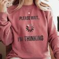 Please Wait I'm Thinking Introvert Comfort Colors Sweatshirt Crimson Please Wait I'm Thinking Introvert Comfort Colors Sweatshirt Crimson