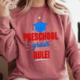 Preschooler Graduation Grad Cap Preschool Grads Rule Comfort Colors Sweatshirt Crimson