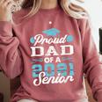 Proud Dad Of a Class Of 2021 Senior Graduate Graduation Comfort Colors Sweatshirt Crimson