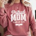 Proud Mom Of 2025 Graduate Senior Mom 25 Graduation Comfort Colors Sweatshirt Crimson