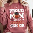 Proud Mom Of a Football Senior 2026 Graduation Gifts Comfort Colors Sweatshirt Crimson