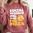 Social Worker Will Work For Pizza Graduation Comfort Colors Sweatshirt Crimson