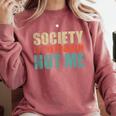 Society Is The Problem Not Me Sarcastic Introvert Comfort Colors Sweatshirt Crimson Society Is The Problem Not Me Sarcastic Introvert Comfort Colors Sweatshirt Crimson