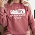 Sorry I'm Awkward Sorry Socially Awkward Introvert Comfort Colors Sweatshirt Crimson