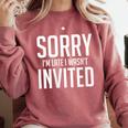 Sorry I'm Late I Wasn't Invited Introverts Social Anxiety Comfort Colors Sweatshirt Crimson Sorry I'm Late I Wasn't Invited Introverts Social Anxiety Comfort Colors Sweatshirt Crimson