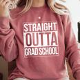 Straight Outta Grad School Graduation T Shirt Gift Comfort Colors Sweatshirt Crimson