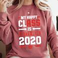 Student Graduation 2020 Tee My Happy Class Is Outta Here Comfort Colors Sweatshirt Crimson