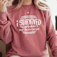 I Survived Girlfriends PhD Dissertation Doctorate Graduation Comfort Colors Sweatshirt Crimson