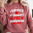 I Survived My Husband's PHD Dissertation Graduation Comfort Colors Sweatshirt Crimson