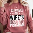 i Survived My Wife Doctorate Program PHD Wife Graduation Comfort Colors Sweatshirt Crimson