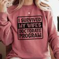 I Survived My Wife's Doctorate Program PhD Graduation Comfort Colors Sweatshirt Crimson