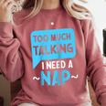 Too Much Talking I Need A Nap For Introverts Raglan Baseball Tee Comfort Colors Sweatshirt Crimson