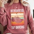 Tap Dancing Introvert Teacher Tap Dancer Tap Dance Comfort Colors Sweatshirt Crimson Tap Dancing Introvert Teacher Tap Dancer Tap Dance Comfort Colors Sweatshirt Crimson