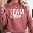 Team Overthinker Introvert Comfort Colors Sweatshirt Crimson Team Overthinker Introvert Comfort Colors Sweatshirt Crimson