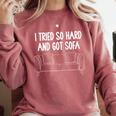 I Tried So Hard And Got Sofa Lazy Introvert Raglan Baseball Tee Comfort Colors Sweatshirt Crimson I Tried So Hard And Got Sofa Lazy Introvert Raglan Baseball Tee Comfort Colors Sweatshirt Crimson