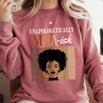 Unapologetically MHA-Ish Student Graduation Afro Comfort Colors Sweatshirt Crimson