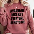 I Wanna Be Nice But Everyone Annoys Me Introvert Comfort Colors Sweatshirt Crimson I Wanna Be Nice But Everyone Annoys Me Introvert Comfort Colors Sweatshirt Crimson