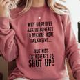 Why Do People Ask Introverts To Become More Talkative Comfort Colors Sweatshirt Crimson