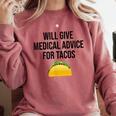 Will Give Medical Advice For Tacos Shirt Graduation MD Comfort Colors Sweatshirt Crimson