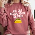 Will Give Medical Advice For Tacos Shirt Nurse Graduation MD Comfort Colors Sweatshirt Crimson