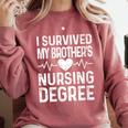 Women's I Survived My Brother's Nursing Degree School Graduation Comfort Colors Sweatshirt Crimson