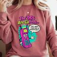 The 90s Are Calling Retro 90s Kid Nostalgia Gag Meme Comfort Colors Sweatshirt Orchid The 90s Are Calling Retro 90s Kid Nostalgia Gag Meme Comfort Colors Sweatshirt Orchid