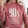 The 90s I'd Go Back For Five Minutes Nostalgia Quote Comfort Colors Sweatshirt Orchid