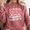 Book & Pajamas Humorous Book Lover Reading Bedtime Comfort Colors Sweatshirt Orchid