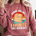 Books Are My Favorite Time Machines Comfort Colors Sweatshirt Orchid
