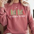 Christmas Book 67 If You Know You Know 67 Meme Teacher Comfort Colors Sweatshirt Orchid