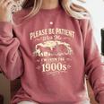 Classic Please Be Patient With Me I'm From The 1900s Comfort Colors Sweatshirt Orchid