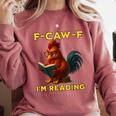 F-CAW-F I'm Reading Chicken Book Lover Introvert Meme Comfort Colors Sweatshirt Orchid