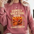 Family Vacation Grand Canyon 2026 Nostalgia Comfort Colors Sweatshirt Orchid