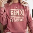 Gen X Lots Of Memories No Evidence Retro Nostalgia Comfort Colors Sweatshirt Orchid Gen X Lots Of Memories No Evidence Retro Nostalgia Comfort Colors Sweatshirt Orchid