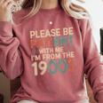 Humor Retro Please Be Patient With Me I'm From The 1900s Comfort Colors Sweatshirt Orchid