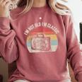 I'm Not Old I'm Classic Travel Nostalgia Comfort Colors Sweatshirt Orchid