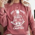 Just One More Chapter Skeleton Reading Bookworm Comfort Colors Sweatshirt Orchid