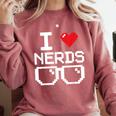 I Love Nerds I Heart Nerds For Science Book Knowledge Geeks Comfort Colors Sweatshirt Orchid