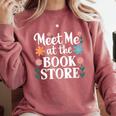 Meet Me At The Book Store Comfort Colors Sweatshirt Orchid