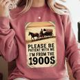 Be Patient With Me I'm From The 1900s Birthday Retirement Premium Tri-Blend Comfort Colors Sweatshirt Orchid Be Patient With Me I'm From The 1900s Birthday Retirement Premium Tri-Blend Comfort Colors Sweatshirt Orchid