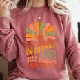 BE PATIENT I'M FROM THE 1900s FUNNY GROOVY Comfort Colors Sweatshirt Orchid BE PATIENT I'M FROM THE 1900s FUNNY GROOVY Comfort Colors Sweatshirt Orchid